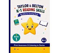 Taylor & Belton K-1 Reading Series: Book 1
