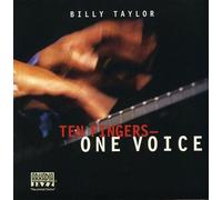 Taylor, Billy - Ten Fingers One Voice