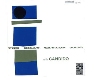 Taylor Billy - The Billy Tayor Trio With Candido