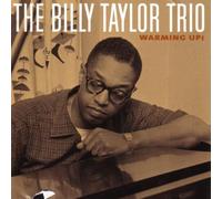 Taylor,Billy-Trio - Warming Up!
