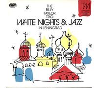 Taylor, Billy Trio - White Nights & Jazz in Leningr