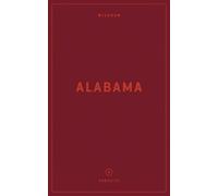 Taylor Bruce Jennifer Justus Wildsam Field Guides: Alabama (Tascabile)