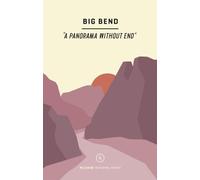 Taylor Bruce Wildsam Field Guides: Big Bend (Tascabile) National Parks Series