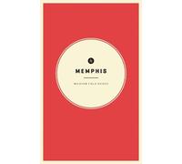 Taylor Bruce Wildsam Field Guides: Memphis (Tascabile)