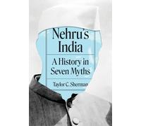 Taylor C. Sherman Nehru's India (Tascabile)