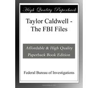 Taylor Caldwell - I file dell'FBI