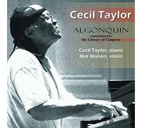 Taylor, Cecil - Algonquin