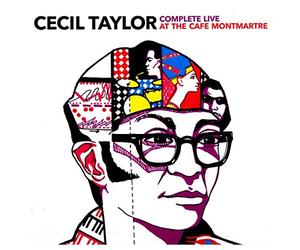 Taylor Cecil - Complete Live At Cafe Montmartre