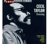 Taylor, Cecil - Crossing