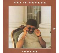 Taylor,Cecil - Indent