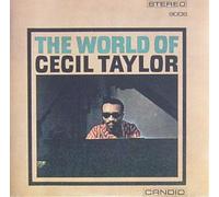 Taylor,Cecil - The World of Cecil Taylor
