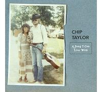 Taylor Chip - A Song I Can Live With
