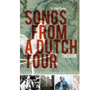 Taylor Chip - Songs from a Dutch Tour: the Book
