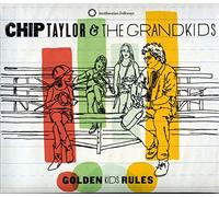 Taylor, Chip & The Grandkids - Golden Kids Rules