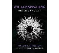 Taylor D. Littleton William Spratling, His Life and Art (Tascabile)