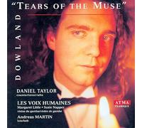 Taylor, Daniel/Les Voix humaines - Dowland: Tears Of The Muse
