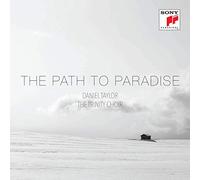 Taylor Daniel - The Path To Paradise