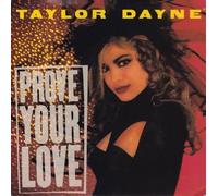 Taylor Dayne - PROVE YOUR LOVE 12 INCH (12" VINYL) UK ARISTA 1988