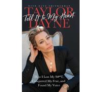 Taylor Dayne Tell It to My Heart (Copertina rigida)