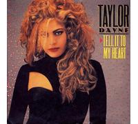 Taylor Dayne - Tell It To My Heart [Vinyl Single 7'']