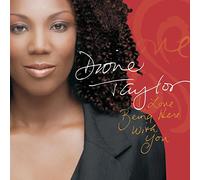 Taylor, Dione - I Love Being Here With You