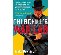 Taylor Downing Churchill's War Lab (Tascabile)