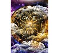 Taylor Eaton Cosmic Wealth Codes Journal (Tascabile)