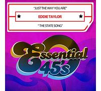 Taylor, Eddie - Just The Way You Are / The State Song (Digital 45)