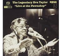 Taylor, Eva - Legendary Eva Taylor 'Live At The Pawnshop'