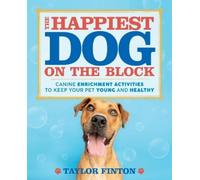 Taylor Finton The Happiest Dog on the Block (Tascabile)