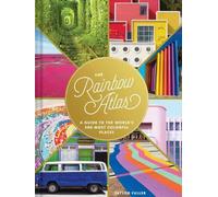 Taylor Fuller The Rainbow Atlas (Copertina rigida)