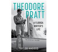 Taylor Hagood Theodore Pratt (Copertina rigida)