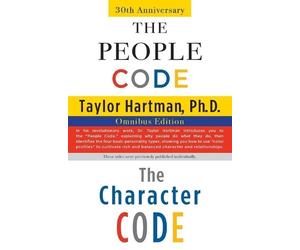 Taylor Hartman The People Code and the Character Code (Tascabile)