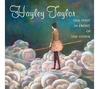Taylor, Hayley - One Foot in Front of the Other