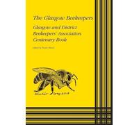 Taylor Hood The Glasgow Beekeepers (Tascabile)