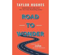 Taylor Hughes Road to Wonder (Tascabile)