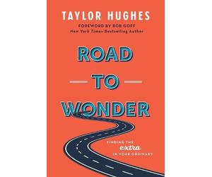Taylor Hughes Road to Wonder (Tascabile)