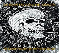 Taylor, Jackson & Sinners - Whiskey Sessions 10th Anniversary Edition