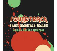 Taylor James Quartet - Soundtrack From Electric Black