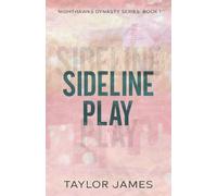 Taylor James Sideline Play Special Edition (Tascabile)