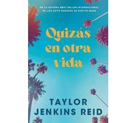 Taylor Jenkins Reid Quizas En Otra Vida -V2 (Tascabile)