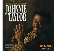 Taylor, Johnnie - Disco Lady 2000