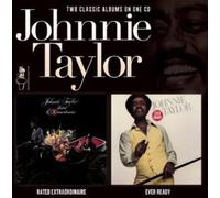 Taylor, Johnni Extraordinaire/Ever Ready