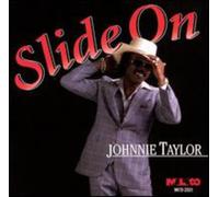 Taylor Johnnie - Slide On