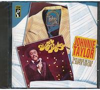 Taylor Johnnie - Taylored In Silk / Super
