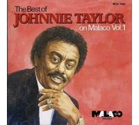 Taylor, Johnnie - Vol. 1-Best Of Johnnie Taylor