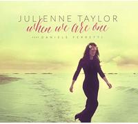Julienne Taylor When we are one (CD) Album