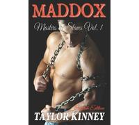 Taylor Kinney Maddox - English Edition (Tascabile) Masters and Slaves