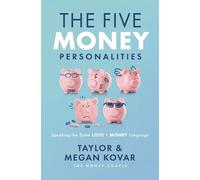 Taylor Kovar Megan Kovar The Five Money Personalities (Tascabile)