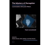 Taylor Lewandowski The Mystery of Perception (Tascabile)